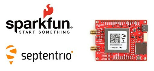 SparkFun and Septentrio announce parternship and first triband GNSS board. 